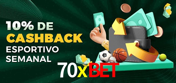 10% de bônus de cashback na 70xbet